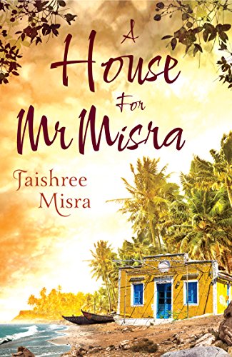 A House for Mr Misra